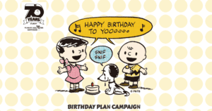 BIRTHDAY PLAN CAMPAIGN